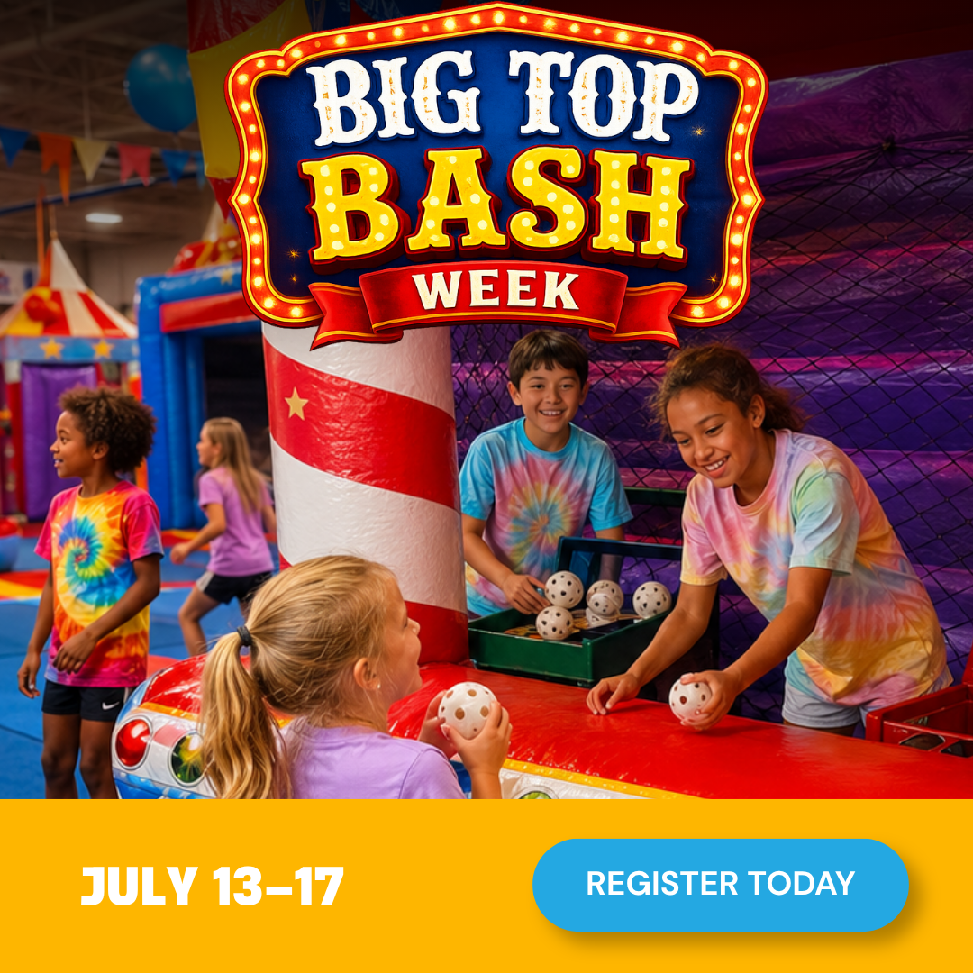 Big Top Bash Camp - July 13-17